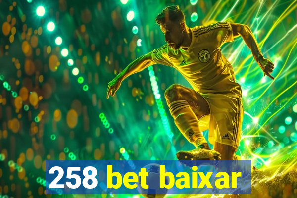 258 bet baixar